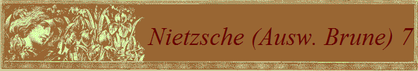 Nietzsche (Ausw. Brune) 7
